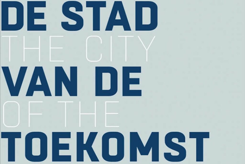 Videoverslag #4 'De stad van de toekomst' - featured image