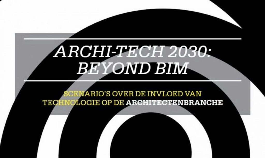 Archi-Tech 2030: Beyond BIM