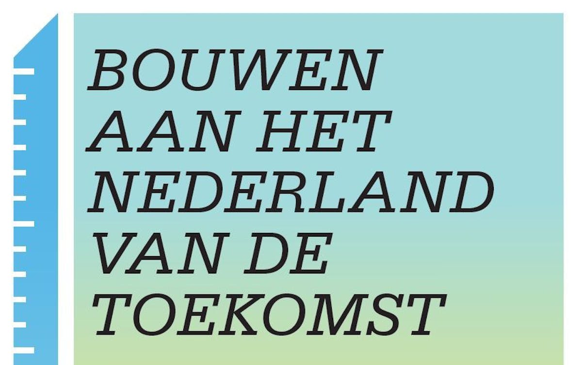 Nederland van morgen: vandaag ontwerpen - featured image
