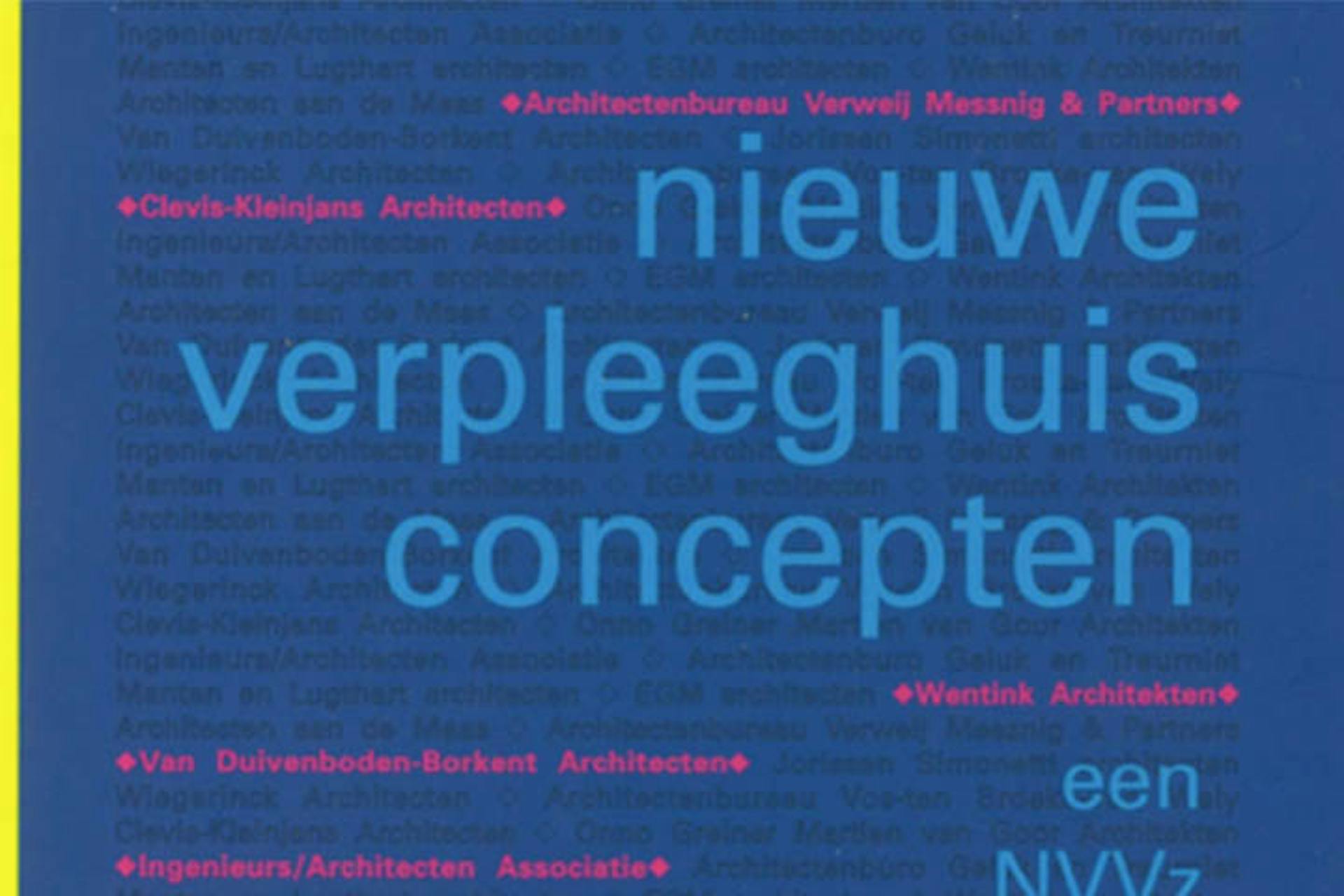 Nieuwe verpleeghuisconcepten