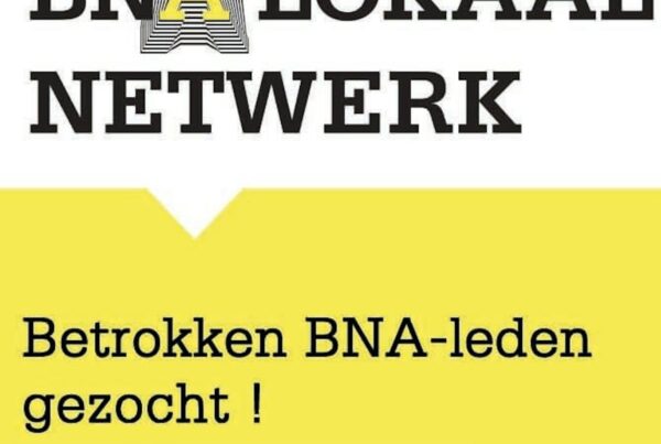 Betrokken BNA-leden gezocht! - featured image