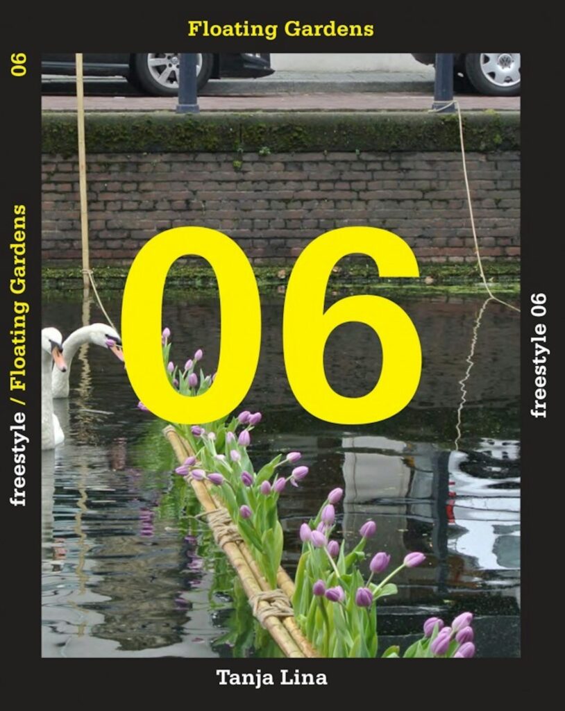 Freestyle 06 - Floating Gardens